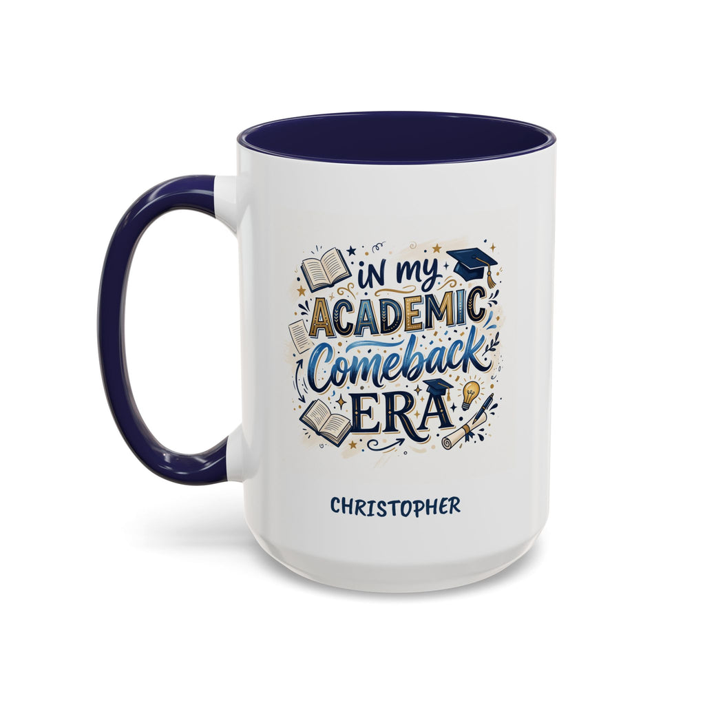 Personalized Academic Comeback Era Mug, Back to School Student Coffee Mug, Custom College Gift Cup