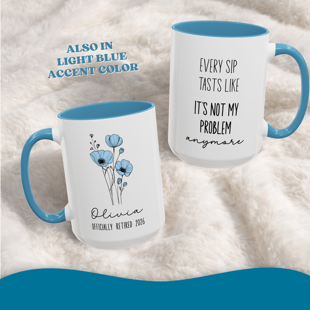 Custom Retirement Mug, Retired Mug, Personalized Retirement Gift, Officially Retired Cup For Her, Coworker, Teacher
