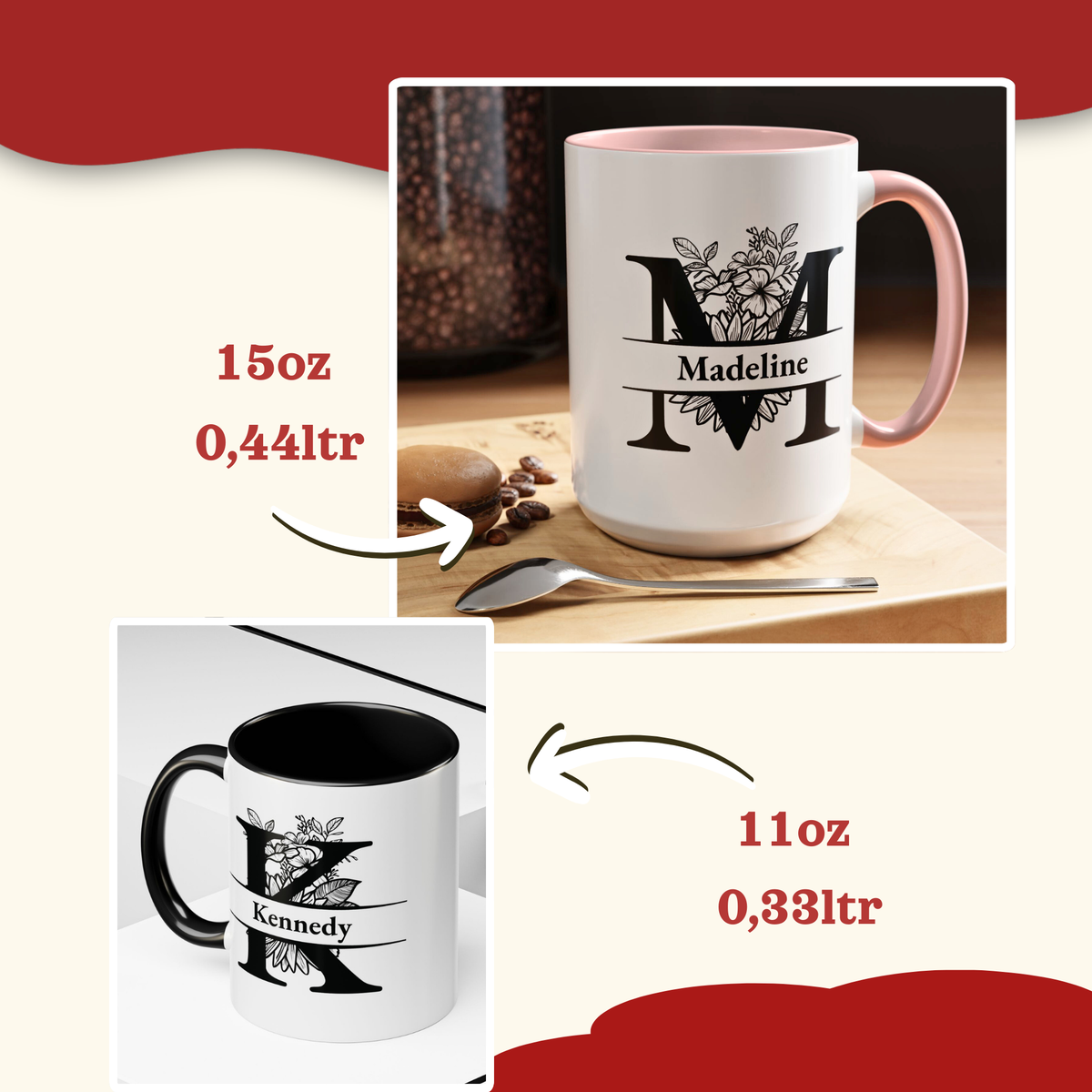 Two ceramic mugs with custom monogram designs and name text overlays on a cream background with red decorative shapes. The top mug is white with a pink interior and handle, labeled 15oz / 0,44lt, featuring a large floral monogram 'M' and the name 'Madeline'.