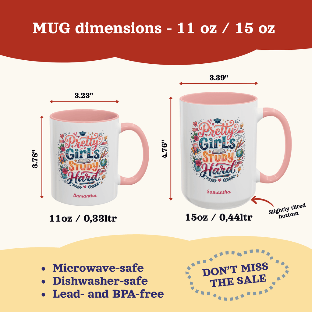 Personalized Back to School Mug, Pretty Girls Study Hard Pink Inspirational Study Quote Mug