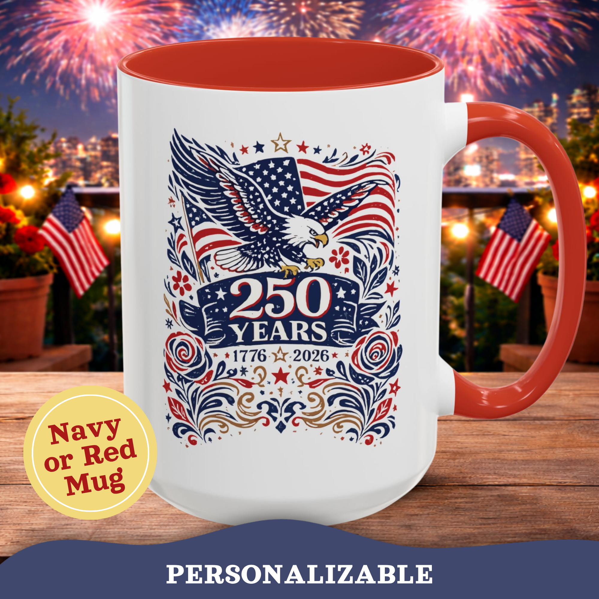 Personalizable 250 Years American Flag and Eagle Mug, 4th of July Patriotic decor Cup, Independence Day Mug