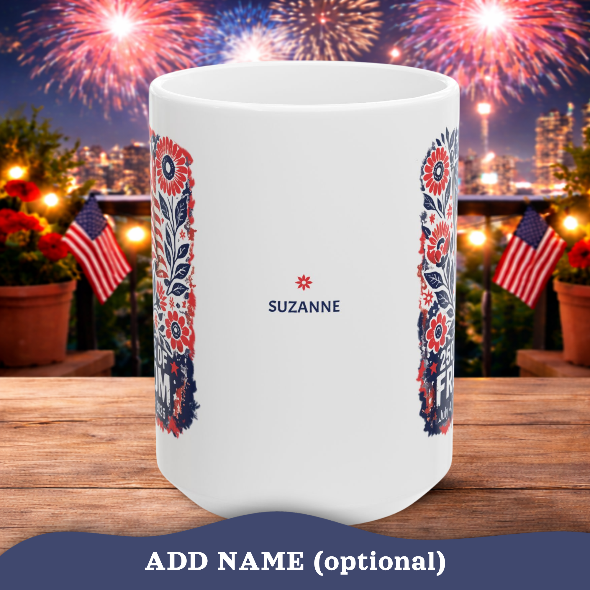 American Flag Mug, 250th Anniversary Mug, 4th of July Independence Day Mug, Patriotic Cup, 250 Years of Freedom Mug