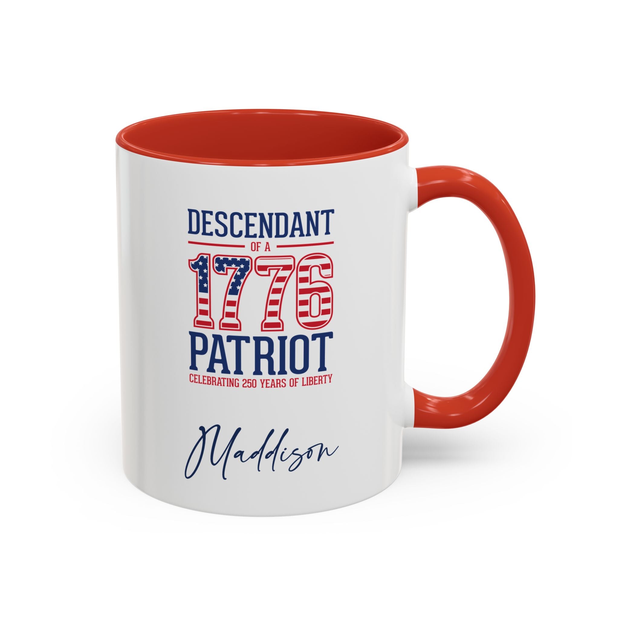 Personalized 4th of July Mug, Personalizable Descendant of 1776 Patriot Mug, Custom Independence Day Cup