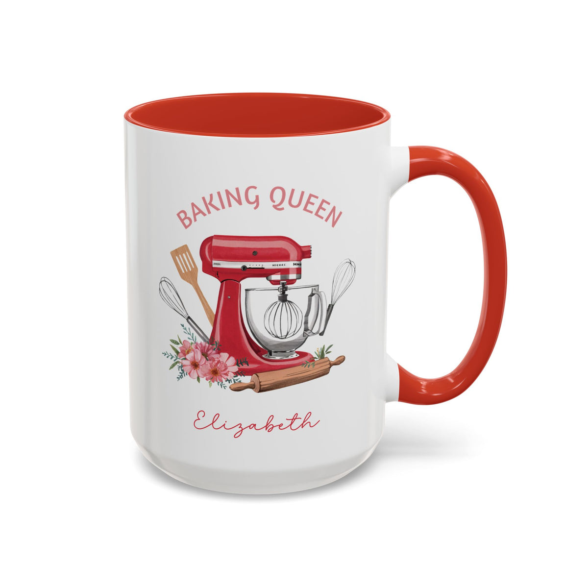 A white ceramic 15oz mug with a red interior and red handle, featuring a baking-themed graphic with a red stand mixer, wooden utensils, pink flowers, a rolling pin, and the text 'BAKING QUEEN Elizabeth' on a white background. Right handle view.