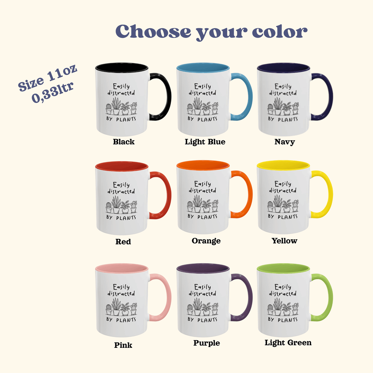 Color chart of Easily Distracted by Plants 11oz accent mug in nine handle colors: black, light blue, navy, red, orange, yellow, pink, purple, light green.