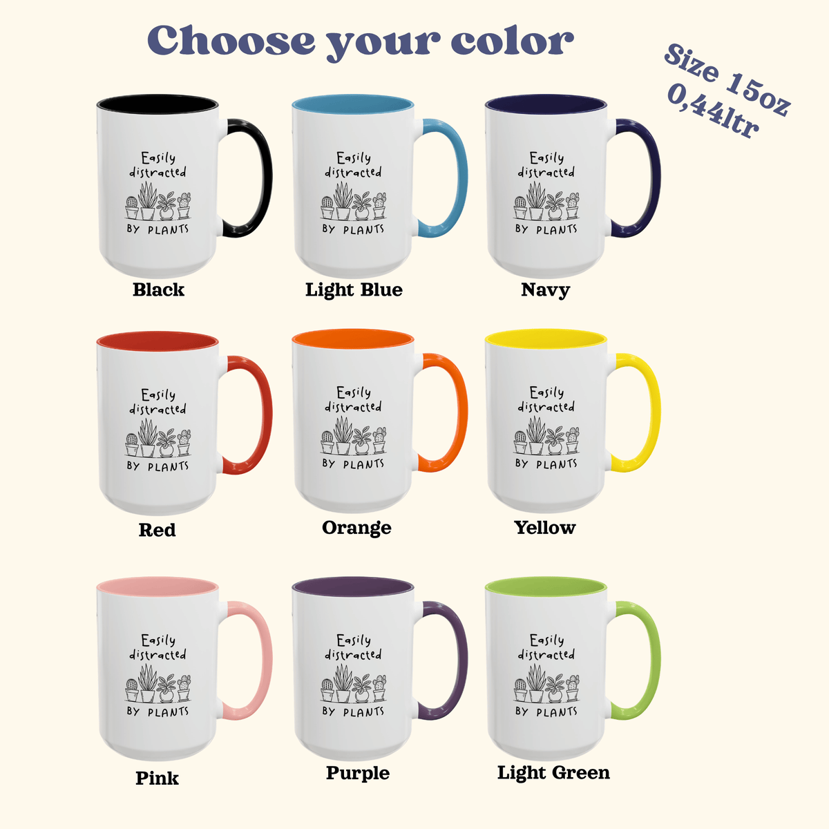Color chart of Easily Distracted by Plants 15oz accent mug in nine handle colors: black, light blue, navy, red, orange, yellow, pink, purple, light green.
