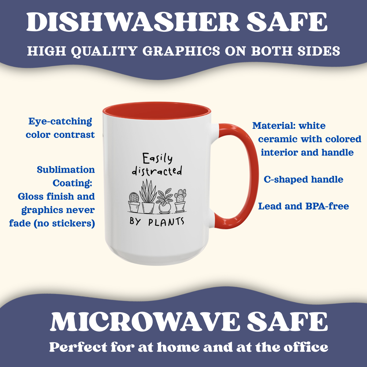 Red accent mug with cacti graphic and 'easily distracted by plants' text, dishwasher and microwave safe callouts.