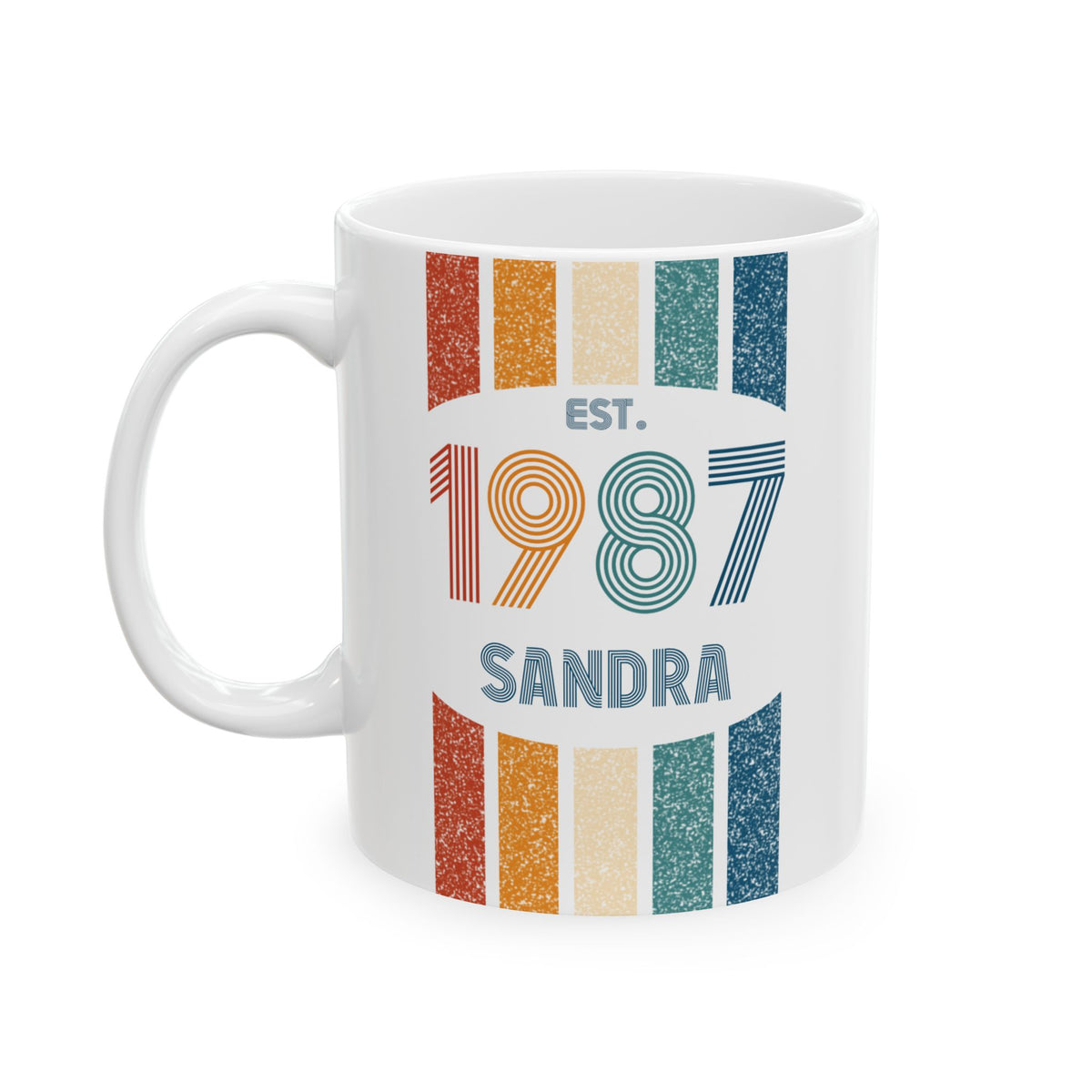 A white ceramic 11oz mug featuring a retro-style graphic with vertical stripes in red, orange, beige, and teal, with the text 'EST. 1987 SANDRA' printed on the front. Left handle view.