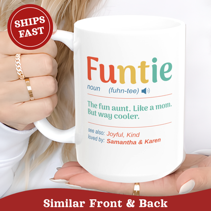 A white ceramic 15oz mug with a colorful 'Funtie' dictionary definition print, held by a person's hands. The mug features a red 'SHIPS FAST' badge overlay and a bottom banner reading 'Similar Front & Back'.