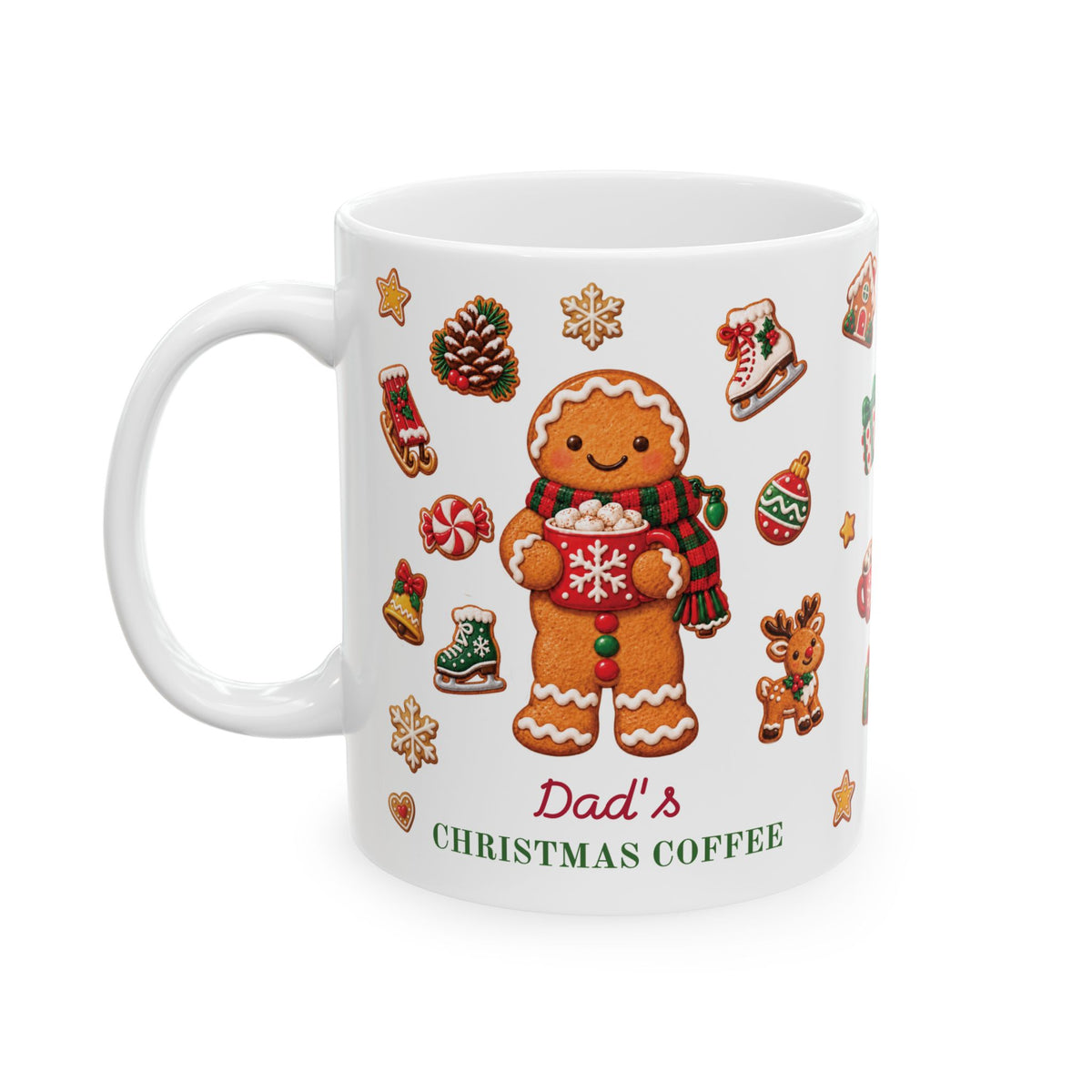 A white ceramic 11oz mug featuring a festive Christmas design with a gingerbread man holding a mug of hot cocoa, surrounded by holiday icons like a pinecone, stocking, and gift. The text 'Dad's CHRISTMAS COFFEE' is printed at the bottom. Left handle view.