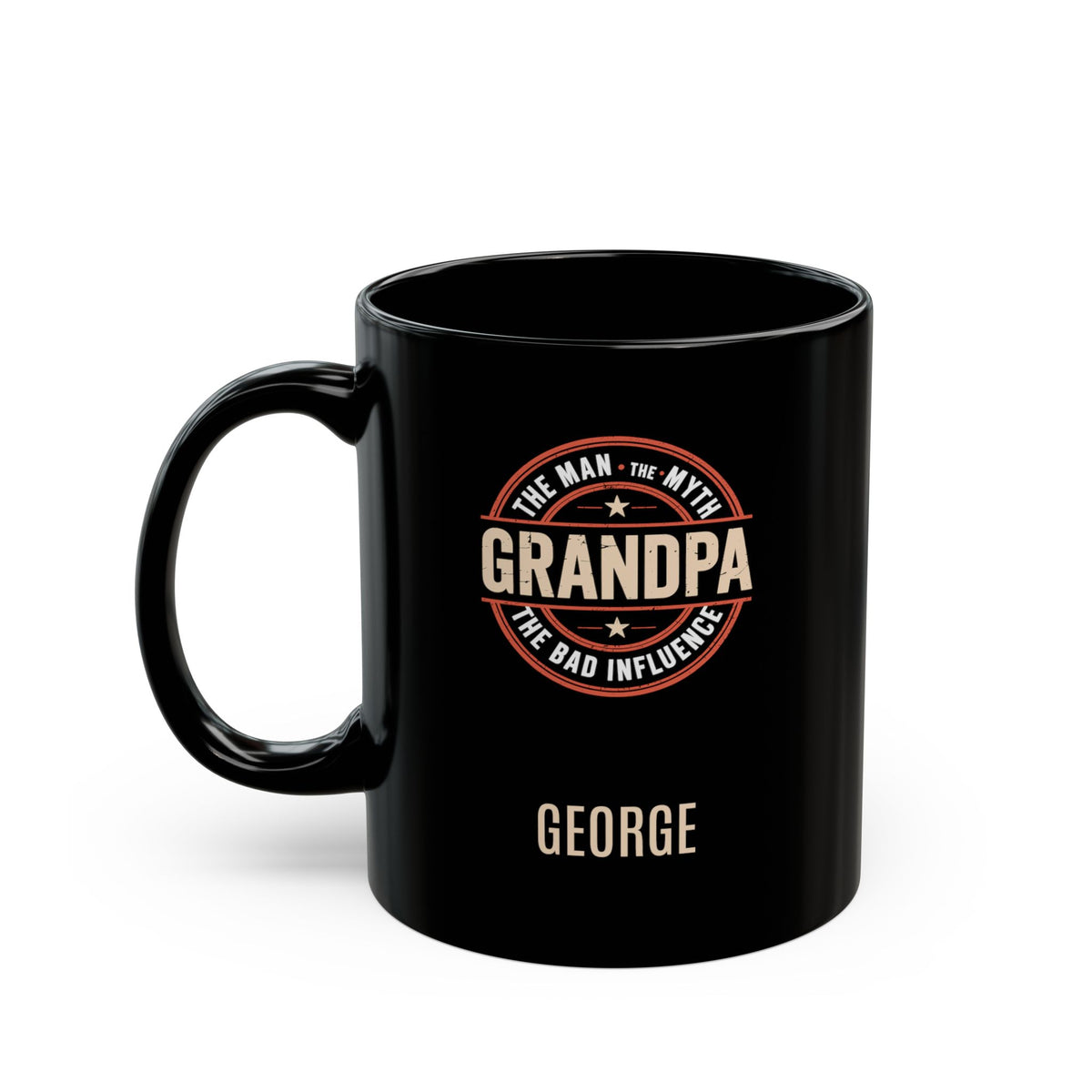 Black 11oz mug with 'Grandpa: The Man, The Myth, the Bad Influence' text placed in a circle, and personalized name below. Left handle view. Mug is placed on a white background
