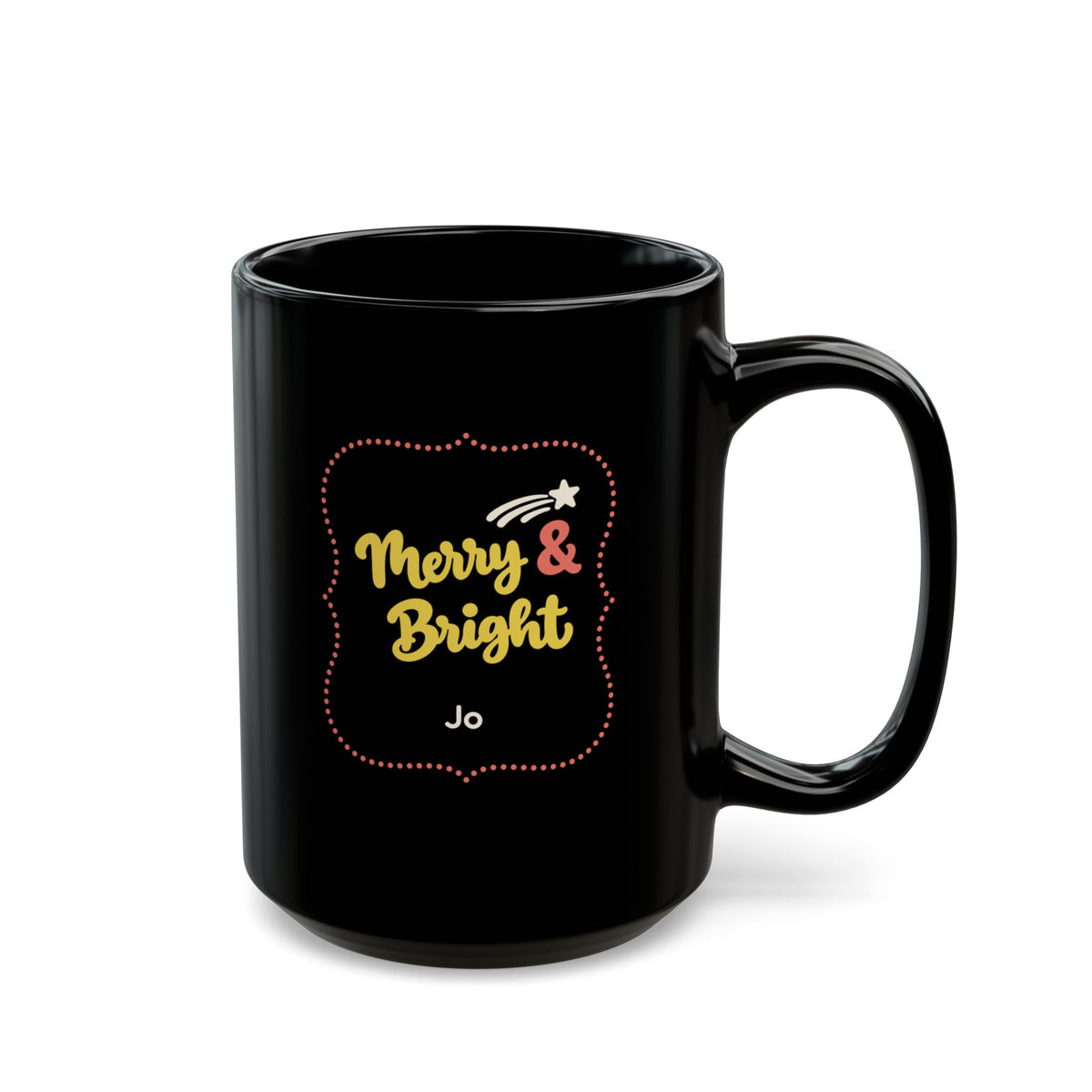 Glossy black 15oz mug with yellow and coral red design with text 'Merry & Bright' in thick yellow script lettering and a personalizable name. Mug is placed on a white background. Right handle view.