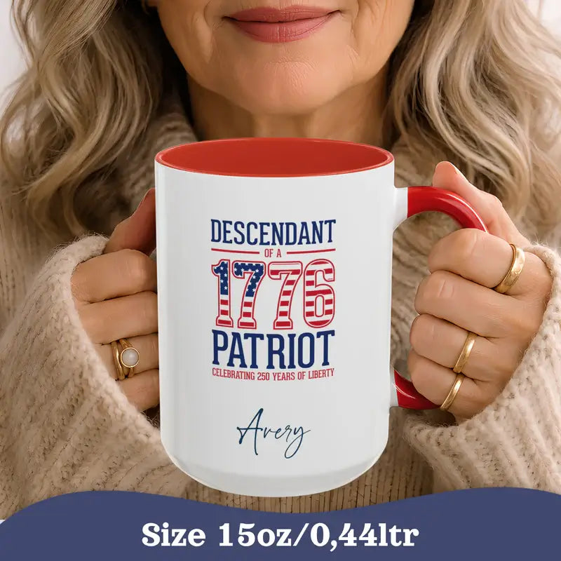 Personalized patriotic mug descendant of a 1776 patriot lifestyle shot