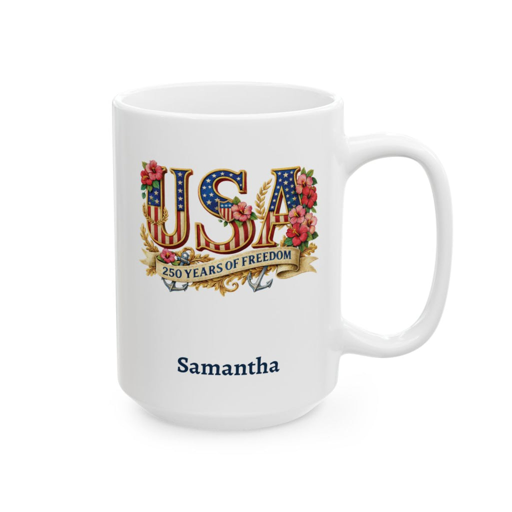 Personalized USA 250 Years of Freedom white mug 15oz right side view