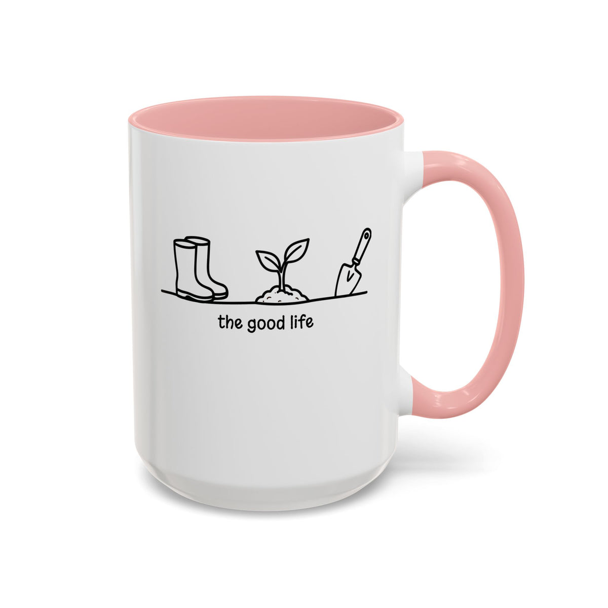 White accent mug with pink interior, 'the good life' quote and garden tool line art, 15oz right side view.