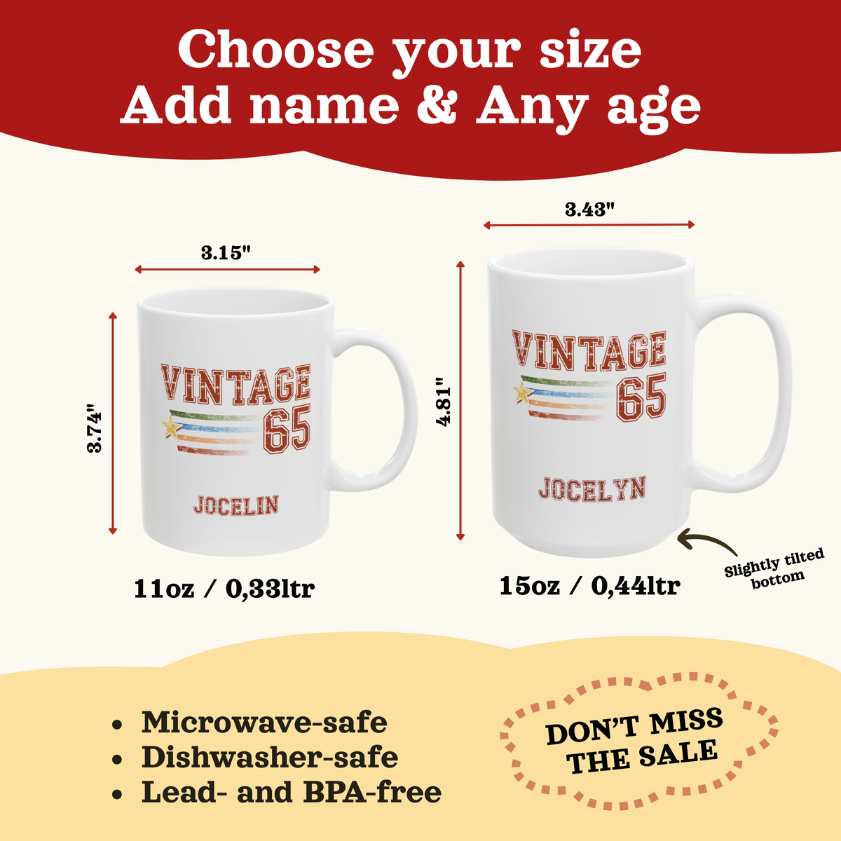 A promotional graphic showing two white ceramic mugs labeled 'VINTAGE 65' and 'JOCELYN' with size callouts and text reading 'Choose your size Add name & Any age.' The left mug is 11oz, the right mug is 15oz.